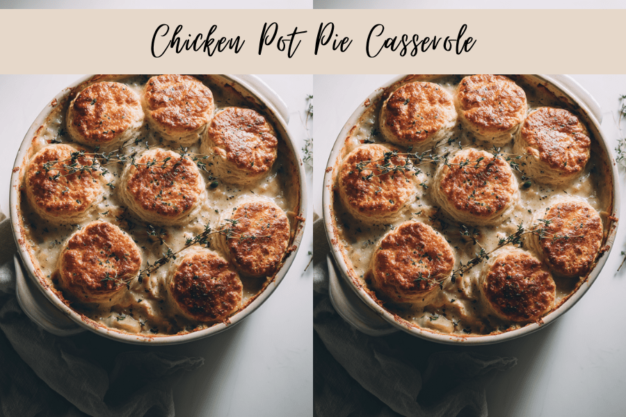 chicken pot pie casserole