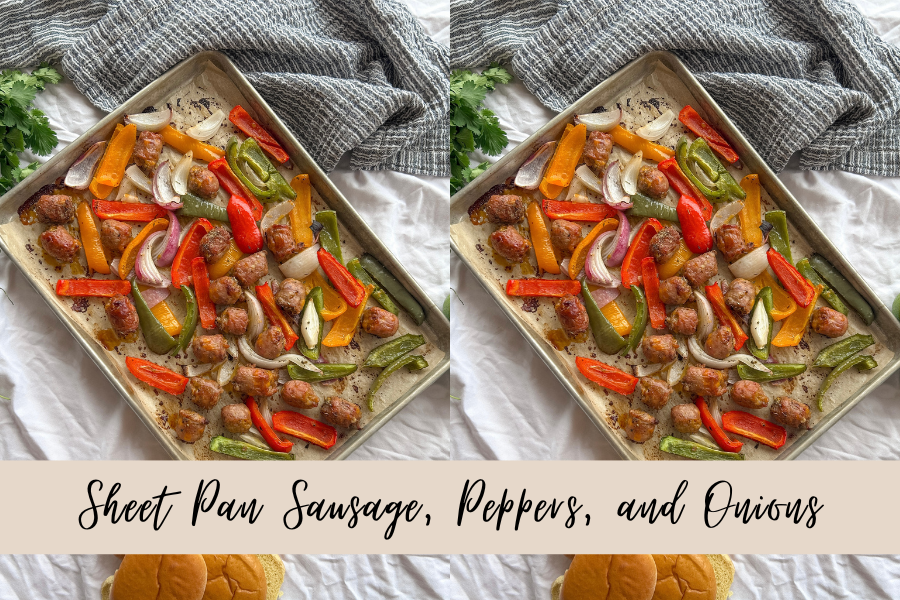 sheet pan sausage peppers and onions easy one pan dinner